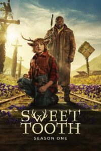 Sweet Tooth: Season 1