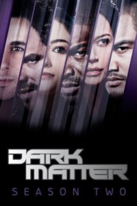 Dark Matter: Season 2