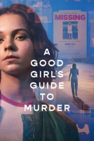 A Good Girl’s Guide to Murder