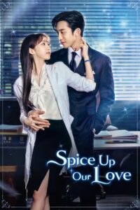 Spice Up Our Love: Season 1