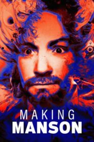 Making Manson: Season 1