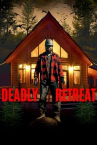 Deadly Retreat