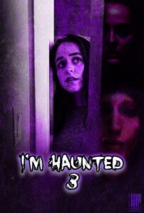 I’m Haunted 3
