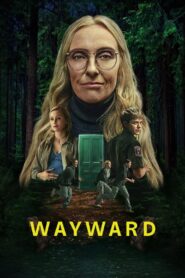 Wayward: Season 1