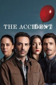 The Accident: Season 1