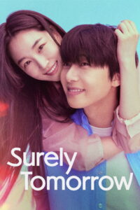 Surely Tomorrow: Season 1
