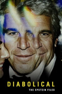 Diabolical – The Epstein Files