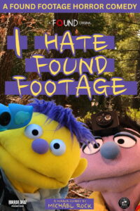 I Hate Found Footage