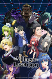 The Villager of Level 999: Season 1